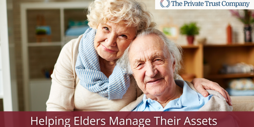 Helping Elders Manage Their Assets