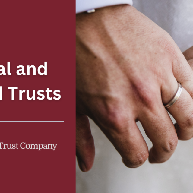 <strong>Marital and Related Trusts</strong>