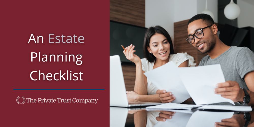 An Estate Planning Checklist