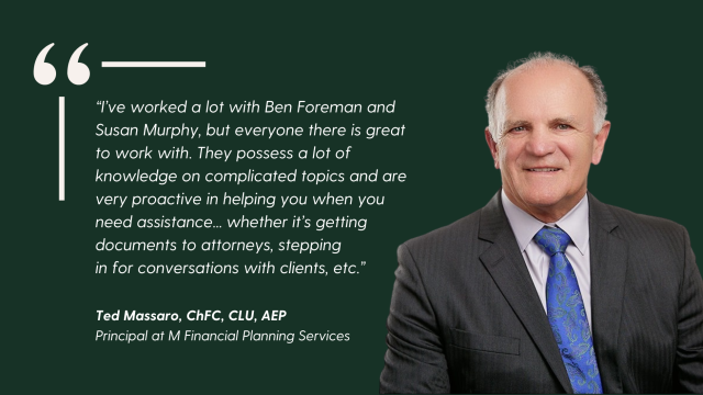 Spotlight: Ted Massaro, ChFC, CLU, AEP